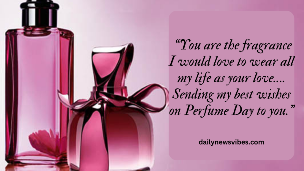 Happy Perfume Day 2023: Quotes, wishes, jokes and messages 